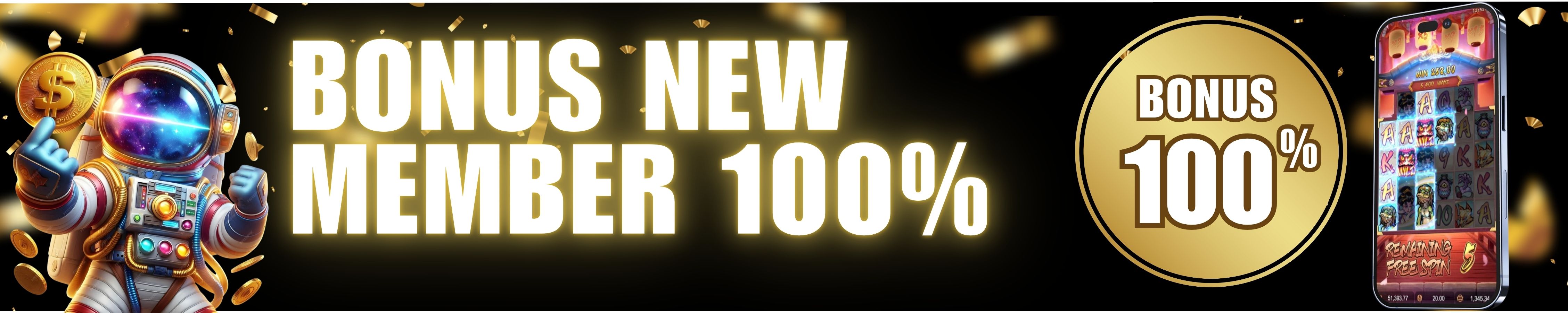 BONUS NEW MEMBER 100%